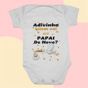 Body Bebê Adivinha Quem Vai Ser Papai de Novo? POLIÉSTER GRAMATURA 255 COM ELASTANO Manga Curta e Sem Perna  Sublimação  