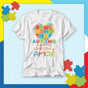 Camiseta Autismo o Que nos Conecta é o Amor - mod A08 Tecido 100% Poliéster - Anti-pilling Estampa Colorida A3  Sublimação  