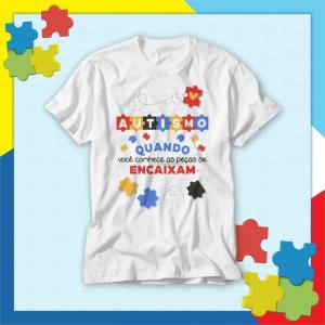 Camiseta Autismo - Quando Encaixam - mod A07 Tecido 100% Poliéster - Anti-pilling Estampa Colorida A3  Sublimação  