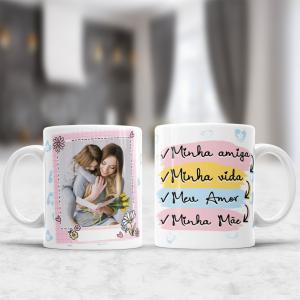 Caneca Dia das Mães com Foto - Mãe Minha Amiga