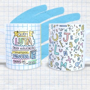 Caneca Personalizada para o Dia do Professor- mod 04 Caneca Porcelana 95,5x200 4x0 Sublimação  