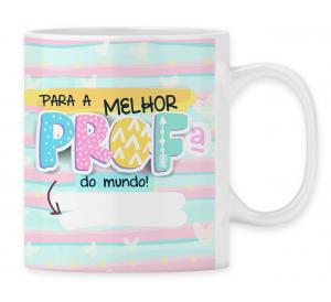 Caneca Personalizada Professora - mod PD12 Caneca Porcelana 95,5x200 4x0 Sublimação  