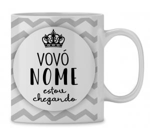 Caneca Personalizada Vovó Estou Chegando - mod. BB03