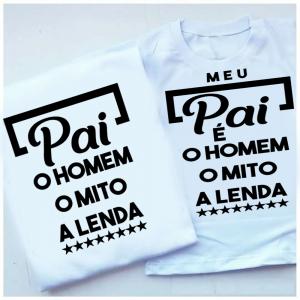 Kit Camiseta Pai e Filho Pai O Homem o Mito Tecido 100% Poliéster - Anti-pilling Estampa Colorida A3 - Estampa A4  Sublimação  Escolha os tamanhos e monte seu kit